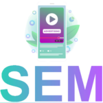 SEM Search Engine Marketing Advertising