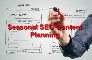 Seasonal SEO Content Planning