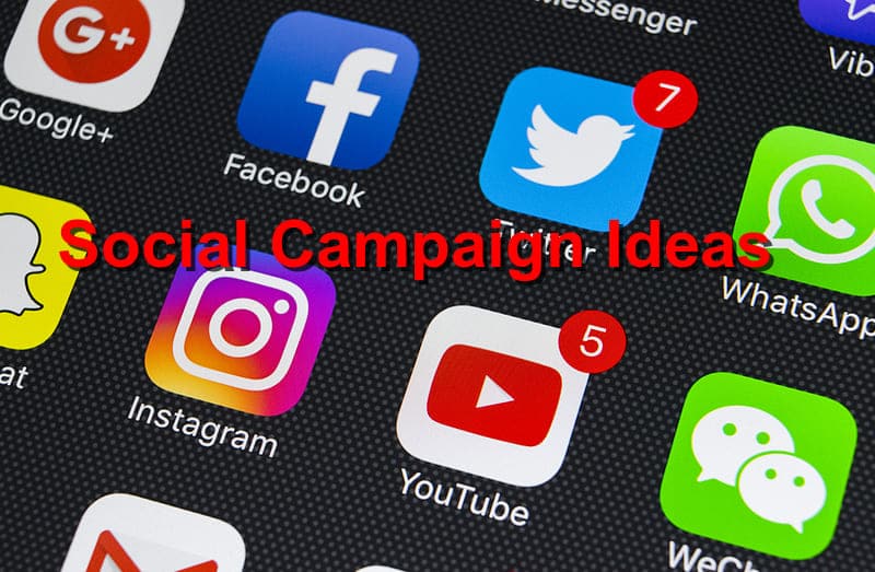 Social Campaign Ideas