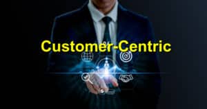 customer centric