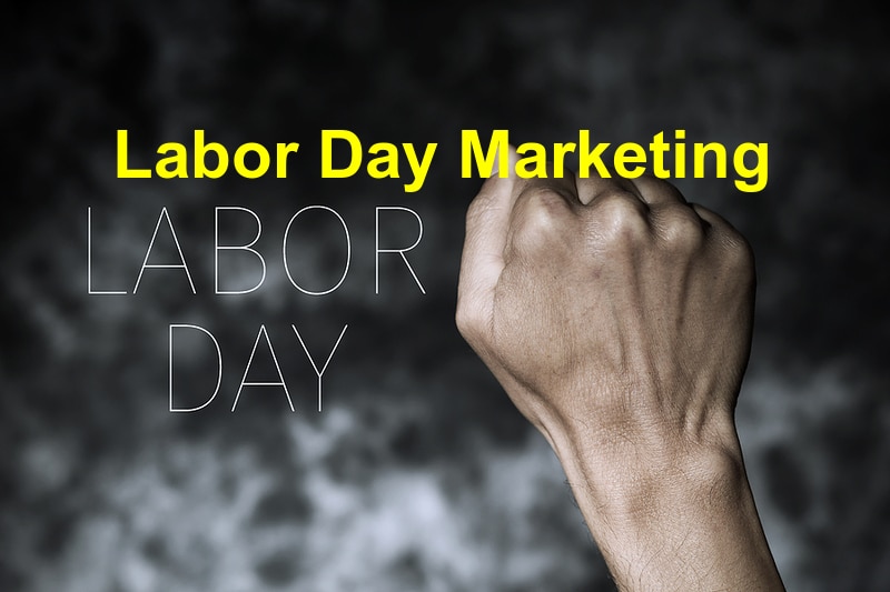 Labour Day Marketing