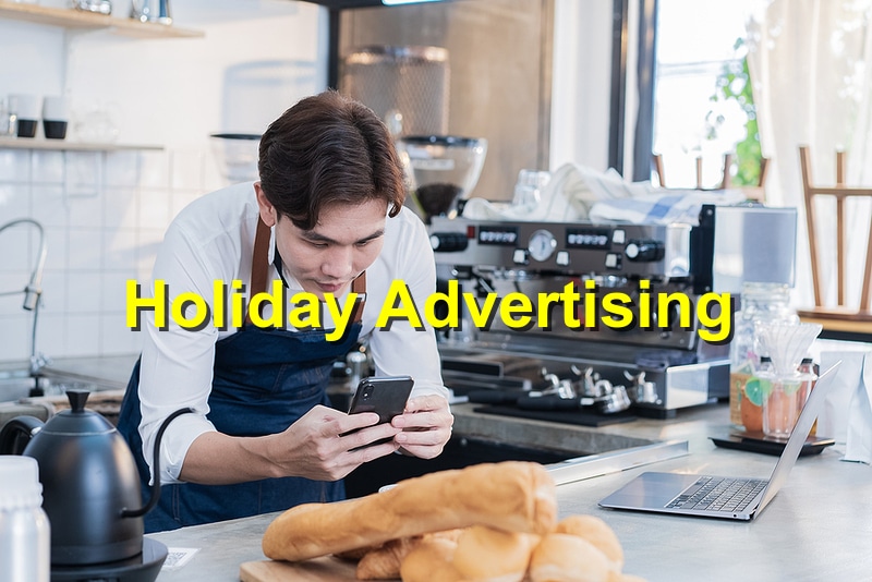 Holiday Advertising: Creating Campaigns that Drive Results